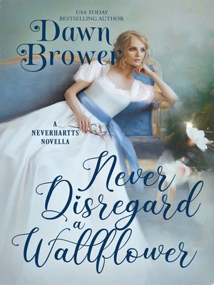 cover image of Never Disregard a Wallflower